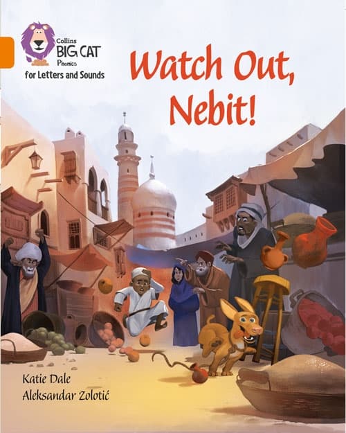 COLLINS BIG CAT WATCH OUT, NEBIT!