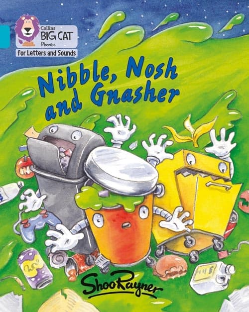 COLLINS BIG CAT NIBBLE, NOSH AND GNASHER