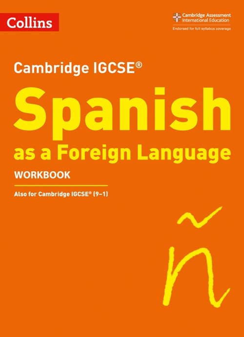 CAMBRIDGE IGCSE SPANISH WORKBOOK