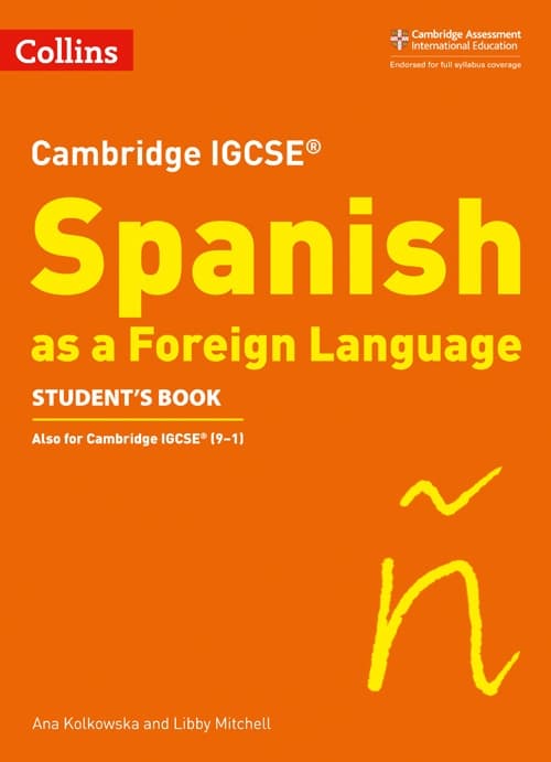 CAMBRIDGE IGCSE SPANISH STUDENTS BOOK