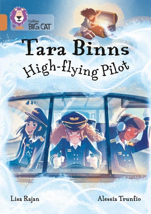 COLLINS BIG CAT TARA BİNNS: HİGH FLYİNG PİLOT-COPP