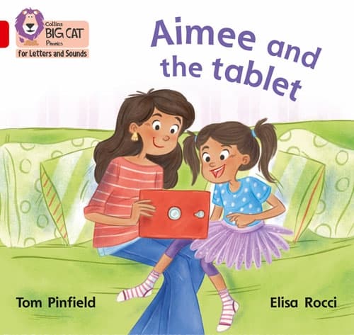 COLLINS BIG CAT AIMEE AND THE TABLET