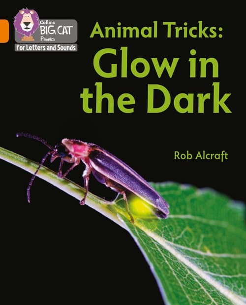 COLLINS BIG CAT ANIMAL TRICKS: GLOW IN THE DARK