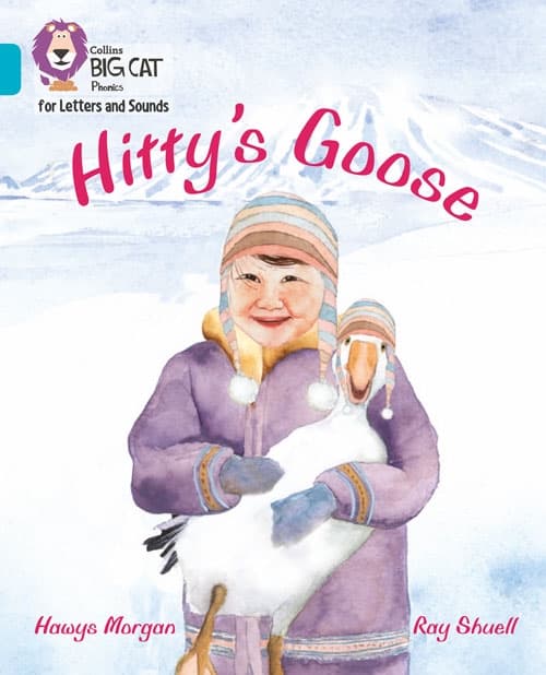 COLLINS BIG CAT HITTY'S GOOSE
