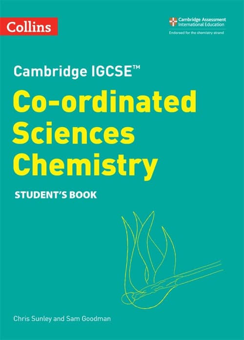 CAMBRIDGE IGCSE CO-ORDINATED SCIENCE CHEMISTRY 2nd