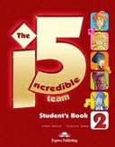INCREDIBLE 5 TEAM 2 STUDENTS BOOK WITH IEBOOK CODE