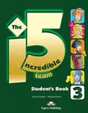 INCREDIBLE 5 TEAM 3 STUDENTS BOOK WITH IEBOOK CODE