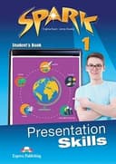 SPARK 1 PRESENTATION SKILLS STUDENTS BOOK