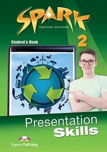 SPARK 2 PRESENTATION SKILLS STUDENTS BOOK