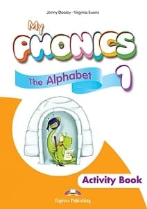 MY PHONICS 1 THE ALPHABET ACTIVITY BOOK  WITH APP