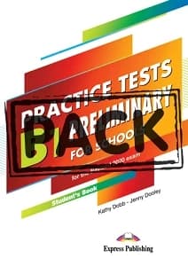 B1 PRELIMINARY FOR SCHOOLS PRACTICE TEST SB