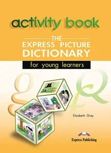 THE EXPRESS PICTURE DICTI. ACTIVITY  BOOK
