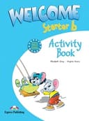 WELCOME STARTER B ACTIVITY BOOK