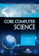CORE COMPUTER SCIENCE (INTL BACCALAUREATE)