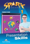 SPARK 1 PRESENTATION SKILLS STUDENTS BOOK