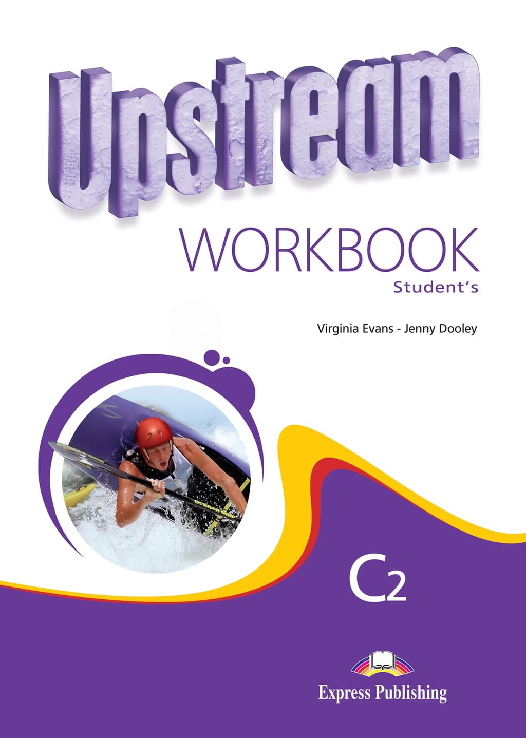 UPSTREAM PROFICIENCY C2 WORKBOOK