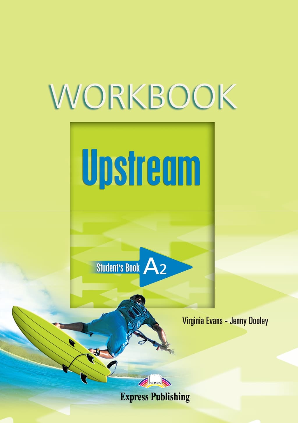 UPSTREAM ELEMENTARY A2 WB
