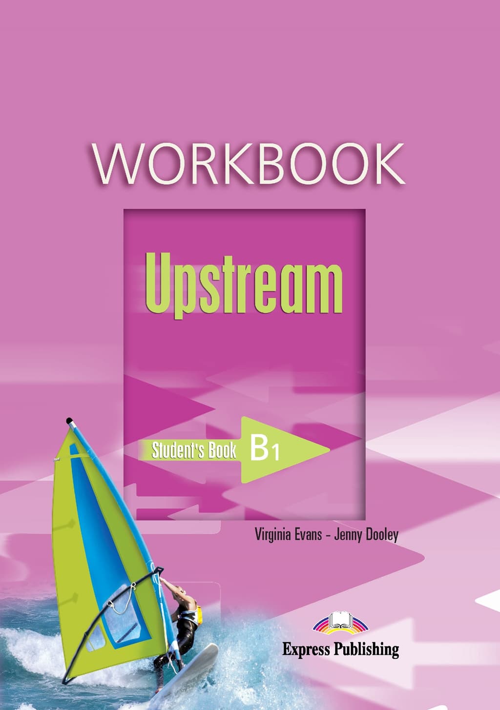 UPSTREAM PRE-INT B1 WORKBOOK