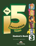 INCREDIBLE 5 TEAM 3 STUDENTS BOOK WITH IEBOOK CODE