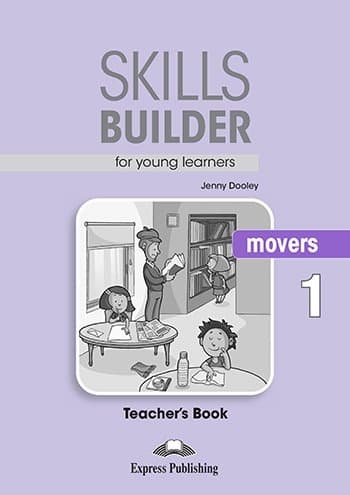 SKILLS BUILDER MOVERS 1 TEACHERS BOOK NEW