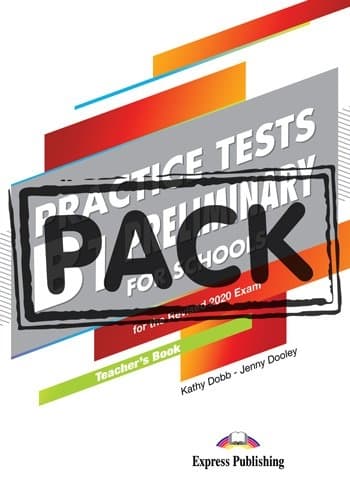 B1 PRELIMINARY FOR SCHOOLS PRACTICE  TEST TEACHER
