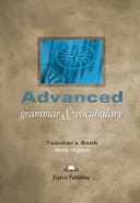 ADVANCED GRAMMAR & VOCABULARY TEACHER'S BOOK