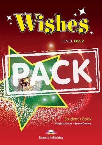 WISHES B2.2 STUDENT PACK ( REVISED EDITION )