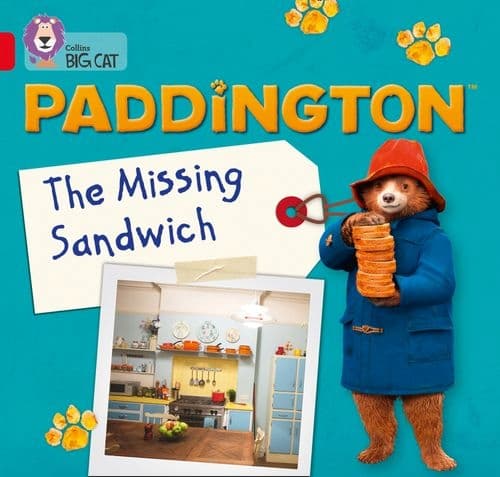 COLLINS BIG CAT PADDINGTON: THE MISSING SANDWICH