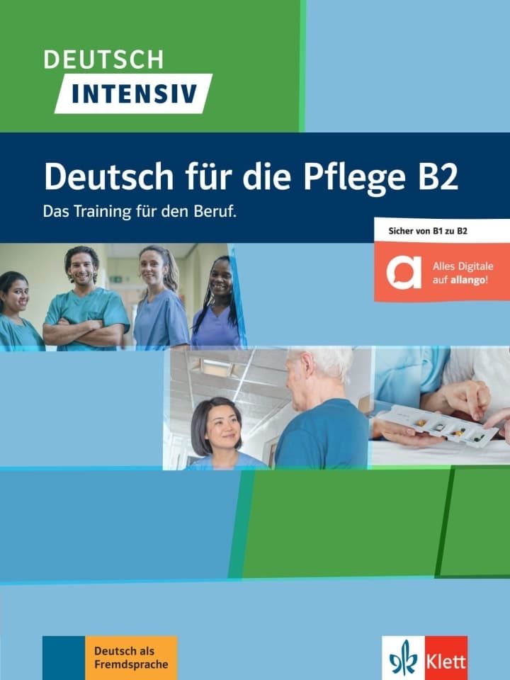 DEUTSCH INTENSIV DEUTSCH FÜR DIE PFLEGE B2 BUCH