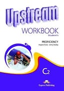 UPSTREAM PROFICIENCY C2 WORKBOOK