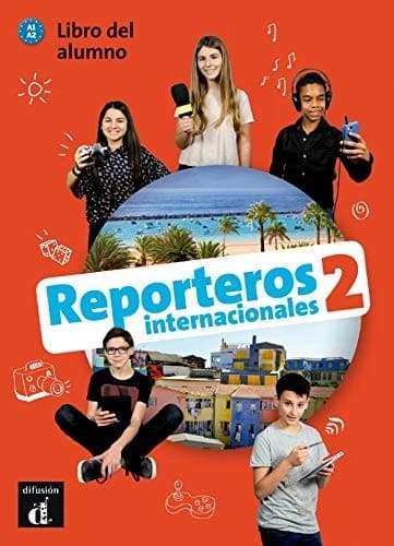 REPORTEROS INTERNACIONALES 2 LIBRO DEL ALUMNO + CD