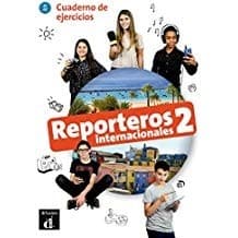 REPORTEROS INTERNACIONALES 2 CUADERNO DE EJERCICIO