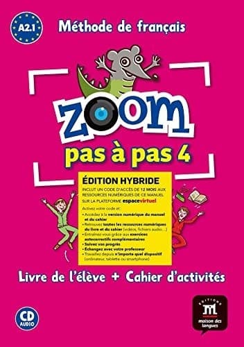 ZOOM PAS A PAS 4 ED. HYBRIDE LIVRE + CAHIER