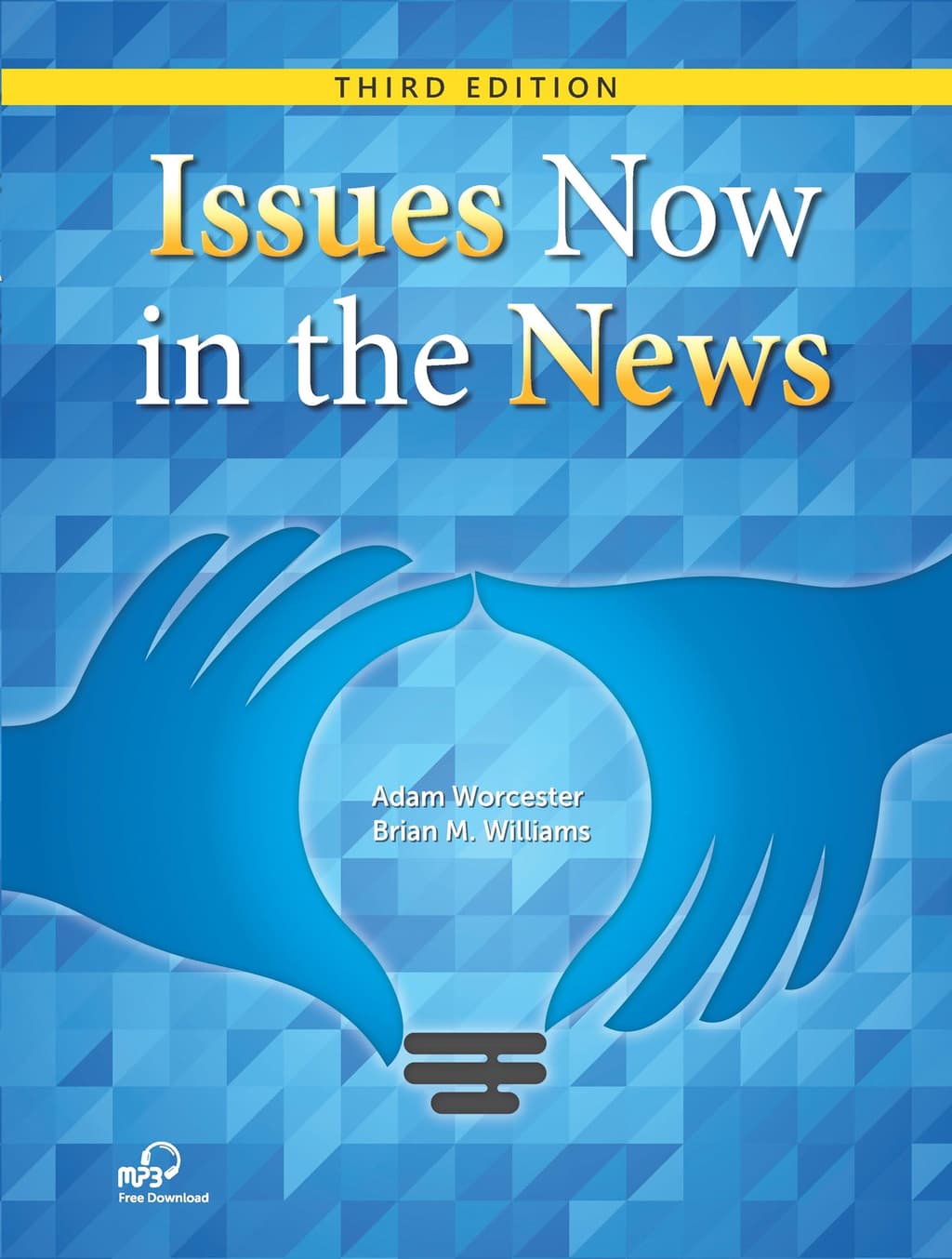 ISSUES NOW IN THE NEWS THIRD EDITION