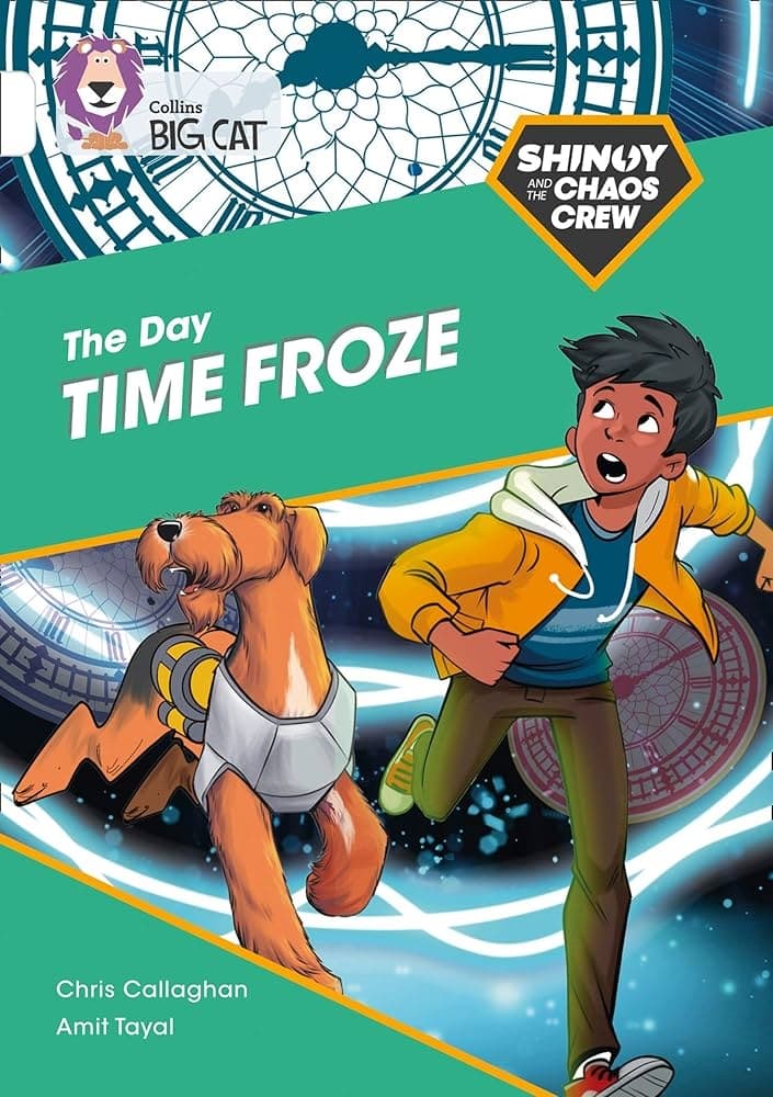 COLLINS BIG CAT SHINOY&CHAOS CREW:THE DAY THE WORL
