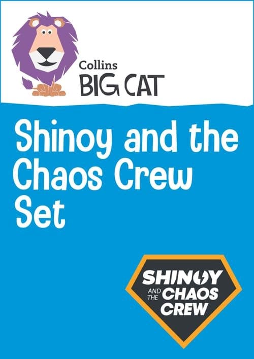 COLLINS BIG CAT SHINOY&CHAOS CREW:WHAT ARE THE WOR