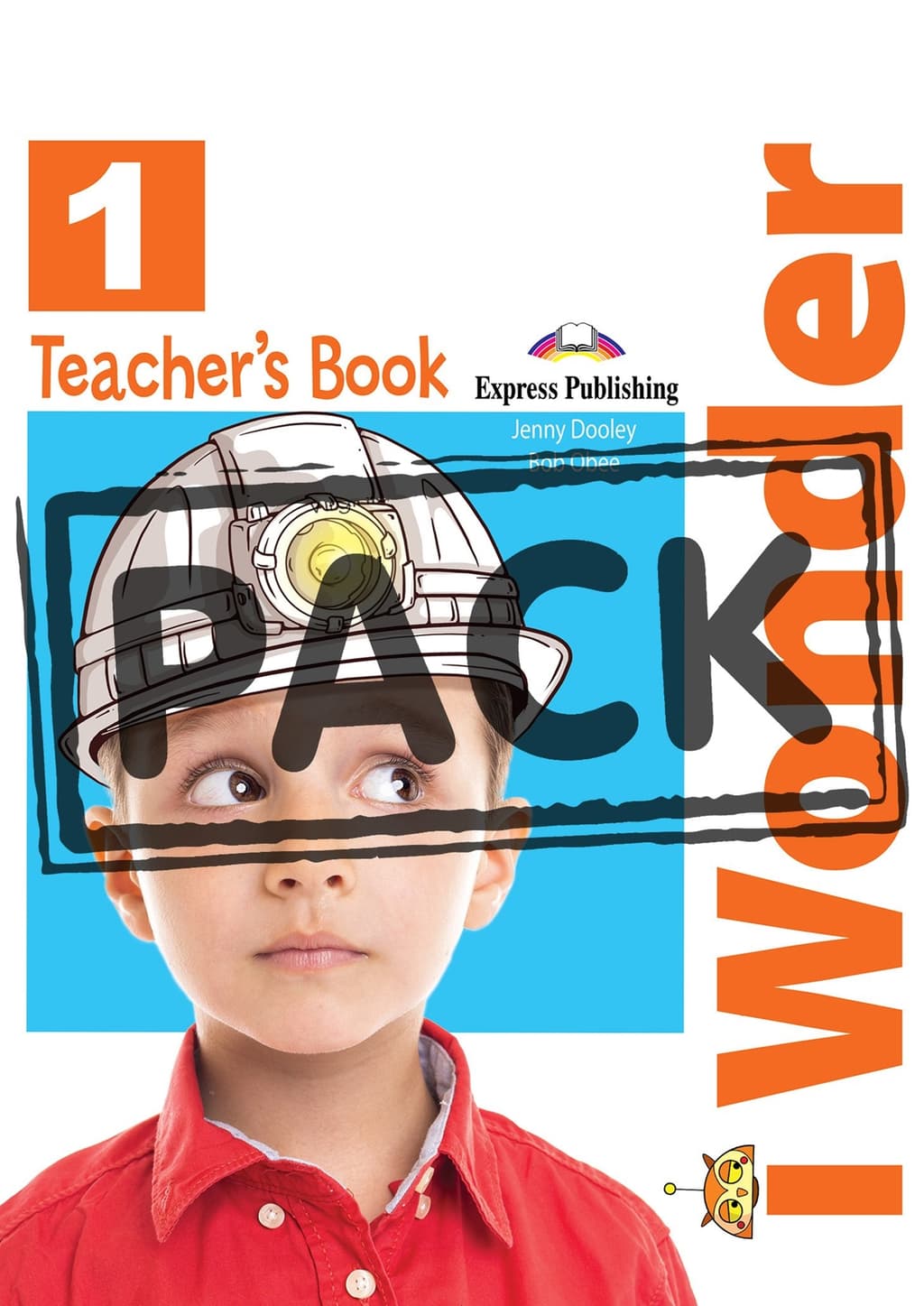 I-WONDER 1 TEACHERS PACK