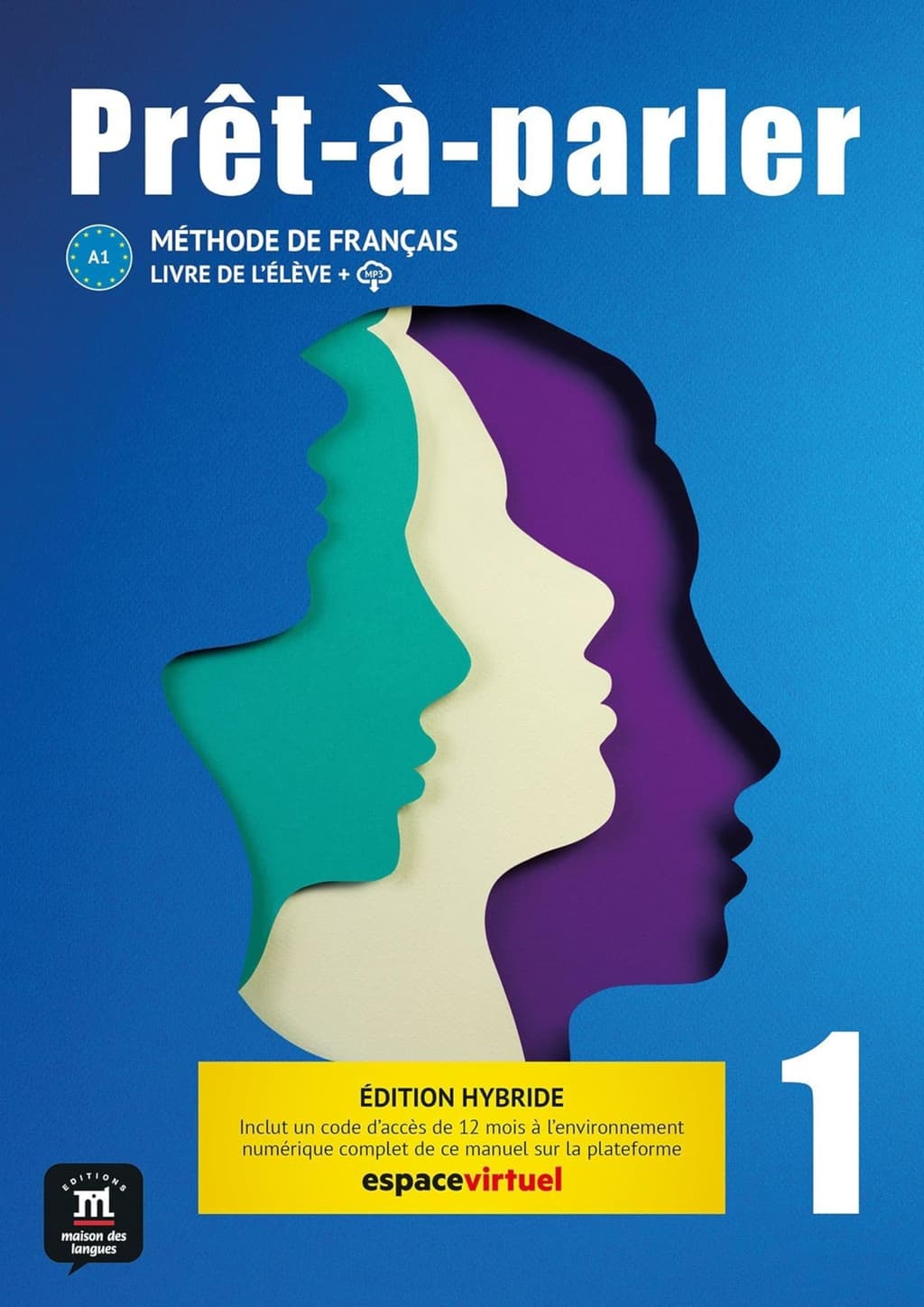 PRET A PARLER 1 ED. HYBRIDE LIVRE DE LELEVE