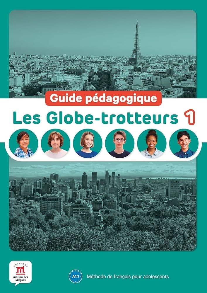 LES GLOBE TROTTEURS 1 GUIDE PEDAGOGIQUE