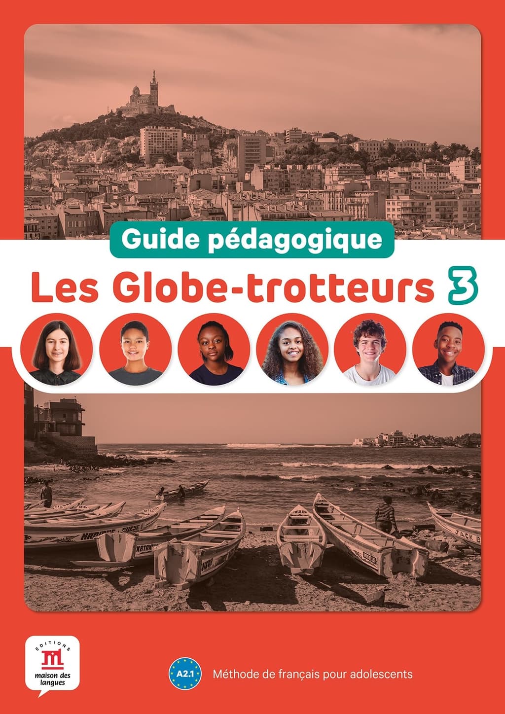 LES GLOBE TROTTEURS 3 GUIDE PEDAGOGIQUE
