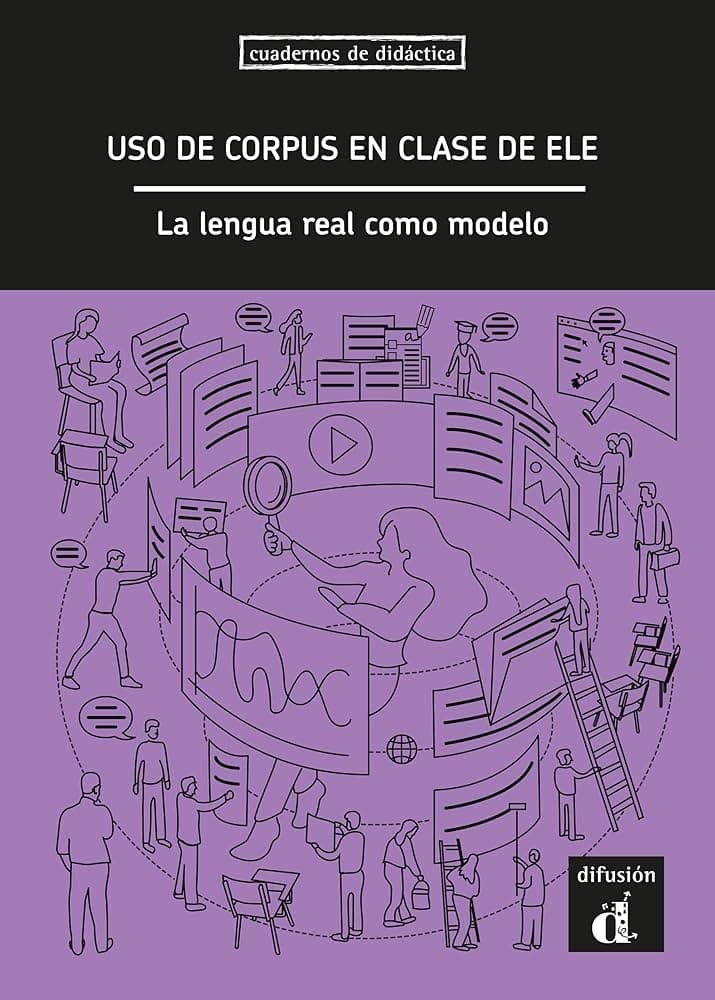 EL USO DE CORPUS EN CLASE DE ELE.LA LENGUA REAL CO
