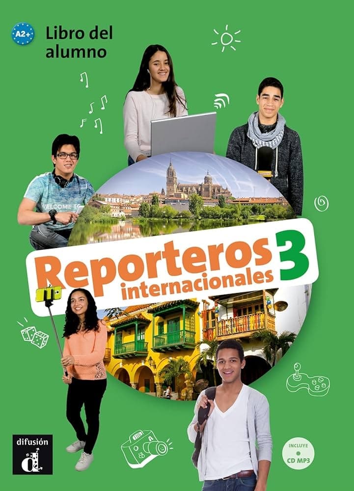 REPORTEROS INTERNACIONALES 3 LIBRO  ALUMNO HYBRIDA