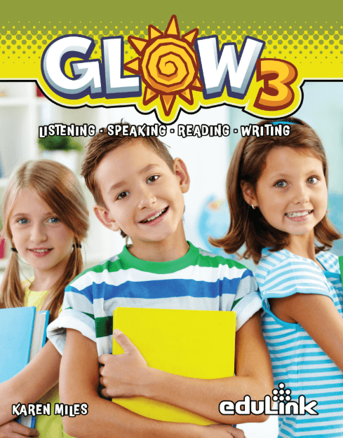 GLOW 3 LISTENING-SPEAKING-READING-WRITING
