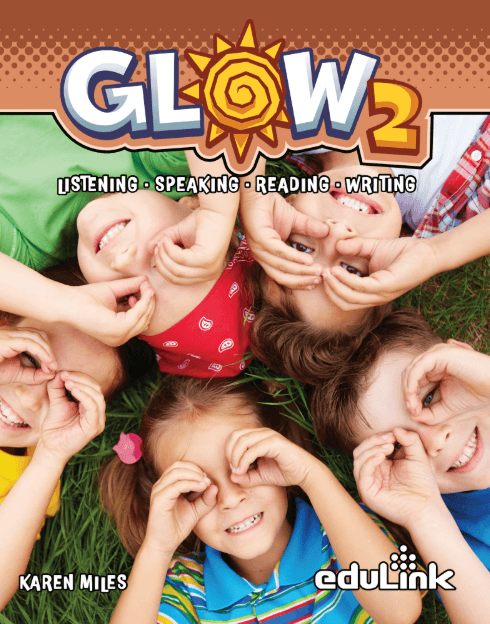 GLOW 2 LISTENING-SPEAKING-READING-WRITING