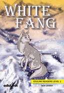 The White Fang  (A2)