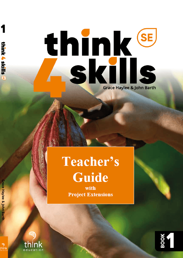 THINK 4 SKILLS 1 SE EDITION TEACHER GUIDE