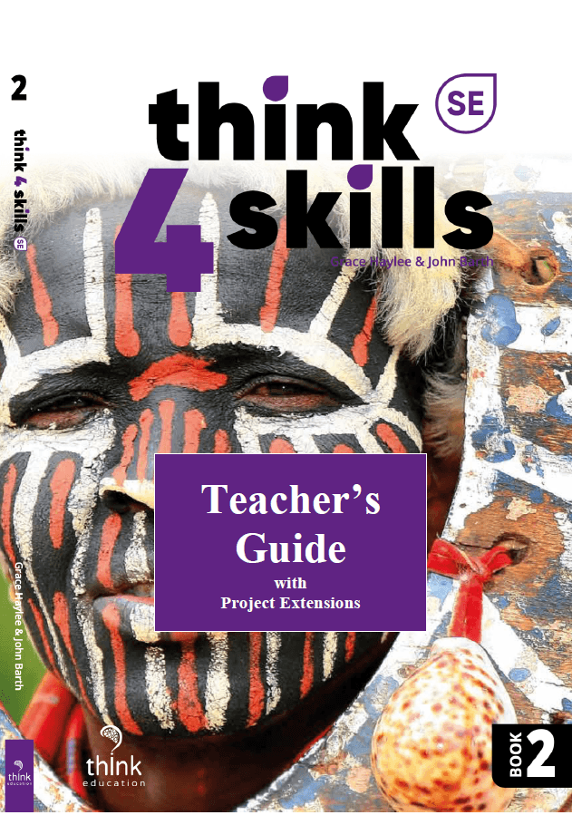 THINK 4 SKILLS 2 SE EDITION TEACHER GUIDE