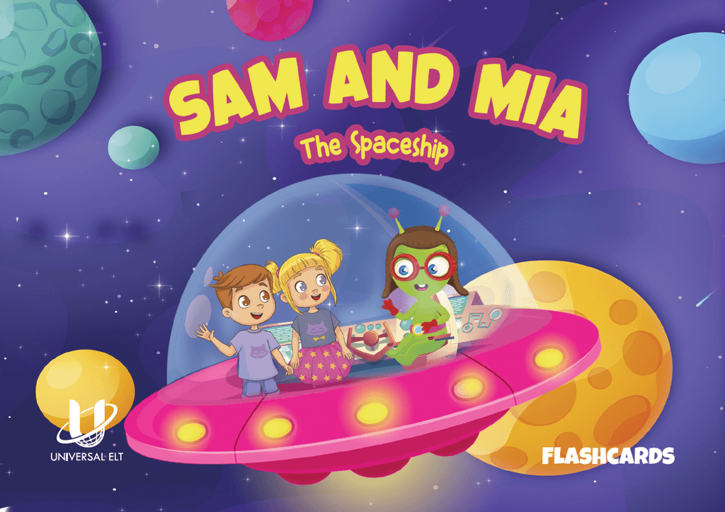 FLASHCARDS SAM AND MIA -THE SPACESHIP
