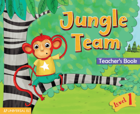 JUNGLE TEAM LEVEL 1 TEACHER'S BOOK