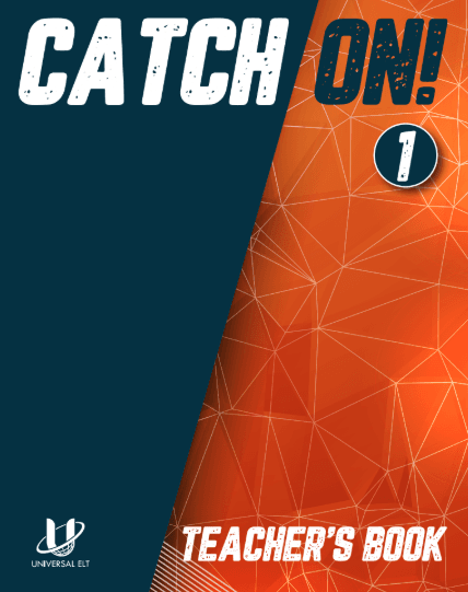 CATCH ON 1 TEACHER'S BOOK